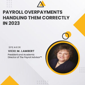 Payroll Overpayments: Handling Them Correctly in 2023