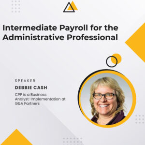 Intermediate Payroll for the Administrative Professional